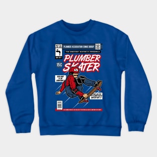 The Plumber Crewneck Sweatshirt